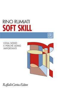 Soft skill. Cosa sono e perché sono impor...