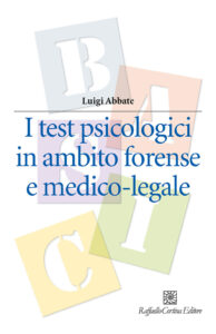 Test psicologici in ambito forense e medic...