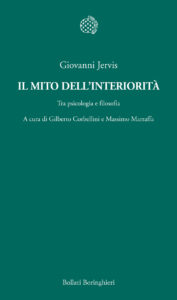 Mito dell'interiorità. Tra psicologia e f...