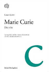 Marie Curie. Una vita