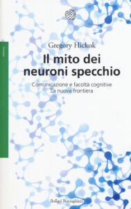 Mito dei neuroni specchio. Comunicazione e...