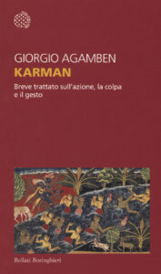 Karman. Breve trattato sull'azione, la col...