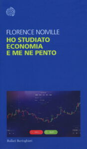 Ho studiato economia e me ne pento
