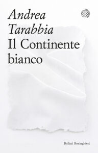 Continente bianco (Il)