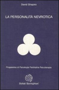 Personalità nevrotica (La)