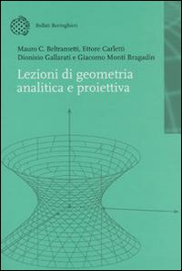 Lezioni di geometria analitica e proiettiv...