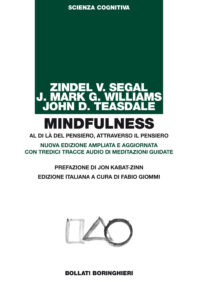 Mindfulness. Al di là del pensiero, attra...