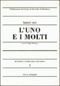 Metafisica e storia della metafisica. Vol....