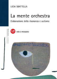 Mente orchestra. Elaborazione della risona...