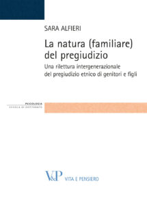 Natura (familiare) del pregiudizio. Una ri...