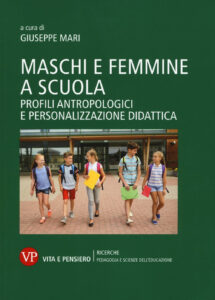 Maschi e femmine a scuola. Profili antropo...