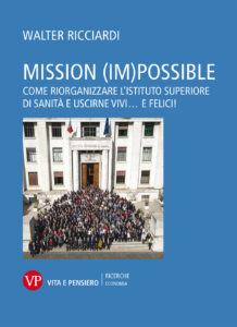 Mission (im)possible. Come riorganizzare l...