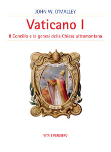 Vaticano I. Il concilio e la genesi della ...