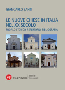 Nuove Chiese in Italia nel XX secolo. Prof...