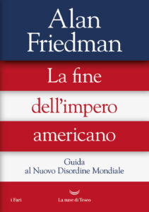 Fine dell'impero americano. Guida al Nuovo...