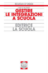 Gestire le integrazioni a scuola