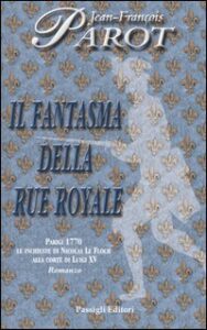 Fantasma della Rue Royale (Il)