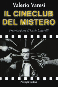 Cineclub del mistero (Il)