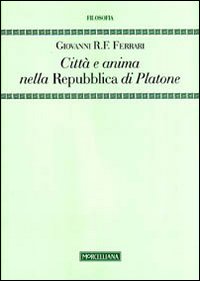 Città e anima nella «Repubblica» di Pla...