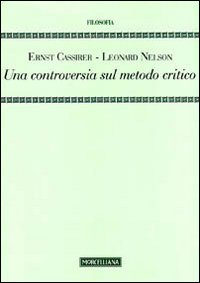 Controversia sul metodo critico (Una)