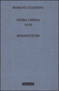 Opera omnia. Vol. 18: Bonaventura