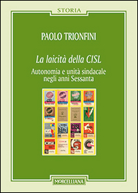 Laicità della CISL. Autonomia e unità si...