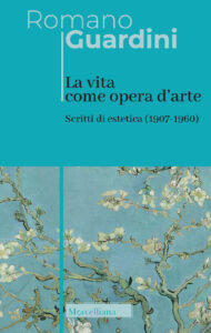Vita come opera d'arte. Scritti di estetic...