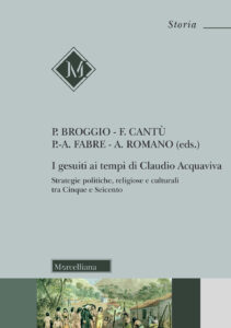 Gesuiti al tempo di Claudio Acquaviva. Strategie politiche, religiose e culturali tra Cinque e Seicento. Nuova ediz. (I)