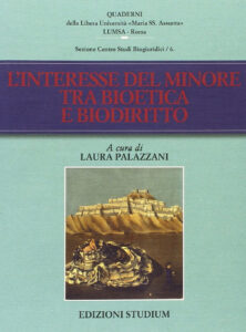 Interesse del minore tra bioetica e biodiritto (L')