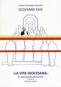 «La vita diocesana». Vol. 3: Anni di prova (1913-1914)