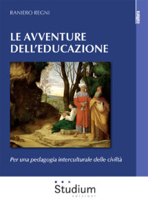 Avventura dell'educazione. Per una pedagog...
