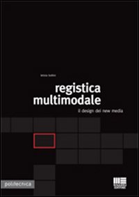 Registica multimodale. Il design dei new m...