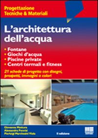 Architettura dell'acqua (L')