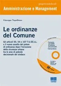 Ordinanze del comune. Con CD-ROM (Le)