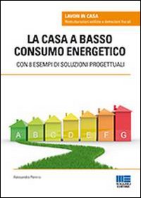 Casa a basso consumo energetico (La)