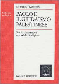 Paolo e il giudaismo palestinese. Studio c...