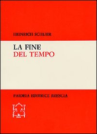 Fine del tempo (La)