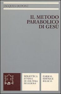 Metodo parabolico di Gesù (Il)