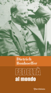 Fedeltà al mondo. Meditazioni. Ediz. ampl...