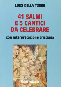 Quarantuno Salmi e 5 cantici da celebrare....