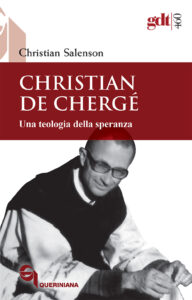 Christian de Chergé. Una teologia della s...