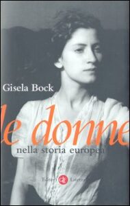 Donne nella storia europea (Le)