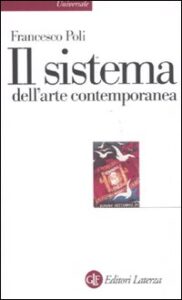 Sistema dell'arte contemporanea. Produzion...