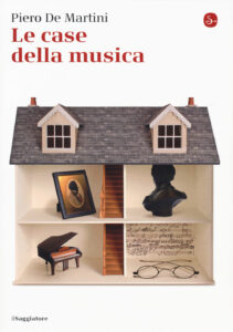 Case della musica (Le)