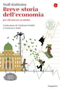 Breve storia dell'economia per chi non ne ...