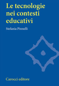 Tecnologie nei contesti educativi (Le)