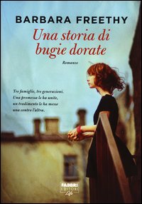 Storia di bugie dorate (Una)