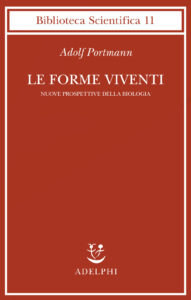 Forme viventi. Nuove prospettive della biologia (Le)