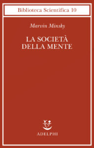 Società della mente (La)