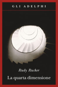 Quarta dimensione. Un viaggio guidato negl...